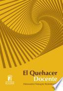 El quehacer docente
