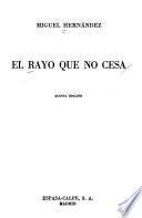 El rayo que no cesa