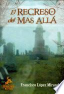 El regreso del más allá