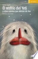 El resfrío del Yeti y otros cuentos que aterran de risa