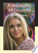El Resplandor del Encuentro