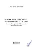 El riesgo en los jóvenes