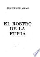 El rostro de la furia