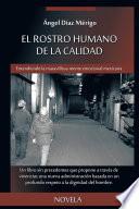 EL ROSTRO HUMANO DE LA CALIDAD