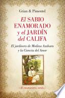El sabio enamorado y el jardín del Califa