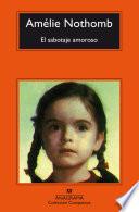 El sabotaje amoroso