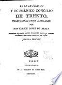 El Sacrosanto y Ecuménico Concilio de Trento