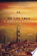 El Secreto De Los Tres Campanarios