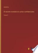 El secreto revelado en cartas confidenciales