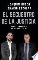 El secuestro de la justicia