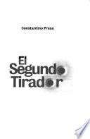El segundo tirador