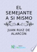 El semejante a si mismo