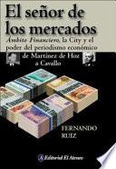 El señor de los mercados