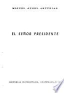 El señor presidente