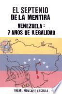 El Septenio de la Mentira