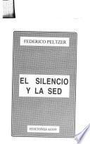 El silencio y la sed