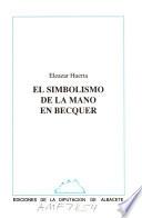 El simbolismo de la mano en Bécquer