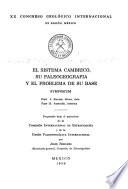 El sistema cámbrico, su paleogeografia y el problema de su base;