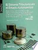 El sistema tributario en el Estado Autómico