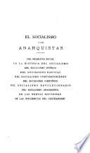 El socialismo y los anarquistas