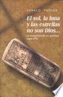 El sol, la luna y las estrellas no son Dios