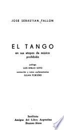 El tango en sus etapas de música prohibida