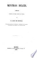 El Teatro ; Coleccion de obras dramaticas escogidas por los mejores autores