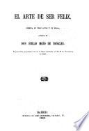 El Teatro ; Coleccion de obras dramaticas escogidas por los mejores autores