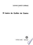 El teatro de Guillén de Castro