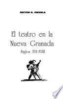 El teatro en la Nueva Granada
