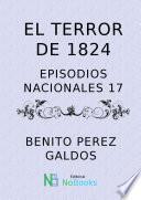 El terror de 1824 - Episodios Nacionales 17