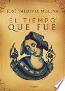 El tiempo que fue