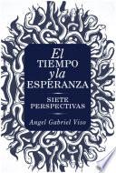 El tiempo y la esperanza