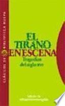 El tirano en escena
