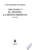 El trueno, la mente perfecta (1983-1993)
