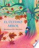 El último árbol
