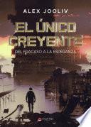 El único creyente