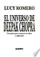 El Universo De Deepak Chopra