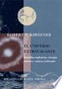 El universo extravagante