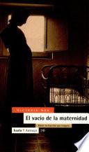 El vacío de la maternidad