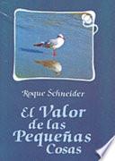 El valor de las pequenas cosas