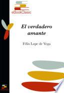 El verdadero amante (Anotado)