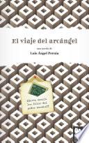 El viaje del arcángel