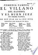 El villano del Danubio y el buen juéz no tiene patria