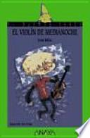 El violin de medianoche / The midnight violin