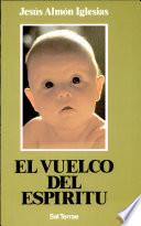 El Vuelco Del Espiritu