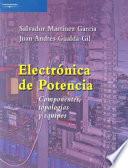 Libro Electrónica de potencia. Componentes, topologías y equipos