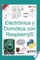 Electrónica y Domótica con Raspberry(c)