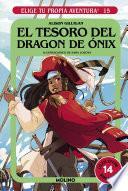 Elige tu propia aventura 15 - El tesoro del dragón de ónix
