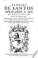 Elogios de santos aplicados a los evangelios de sus Fiestas